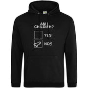Teemarkable! Am I Childish Hoodie Black / Small - 96-101cm | 38-40"(Chest)