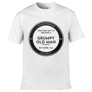 Teemarkable! Grumpy Old Man Nailing It T-Shirt White / Small - 86-92cm | 34-36"(Chest)