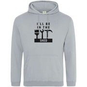 Teemarkable! I'll Be In The Shed Hoodie Light Grey / Small - 96-101cm | 38-40"(Chest)