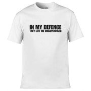 Teemarkable! In My Defence They Left Me Unsupervised T-Shirt White / Small - 86-92cm | 34-36"(Chest)