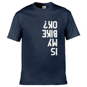 Teemarkable! Is My Bike Ok T-Shirt Navy Blue / Small - 86-92cm | 34-36"(Chest)