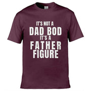 Teemarkable! It's Not A Dad Bod It's A Father Figure T-Shirt Maroon / Small - 86-92cm | 34-36"(Chest)