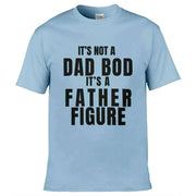 Teemarkable! It's Not A Dad Bod It's A Father Figure T-Shirt Light Blue / Small - 86-92cm | 34-36"(Chest)